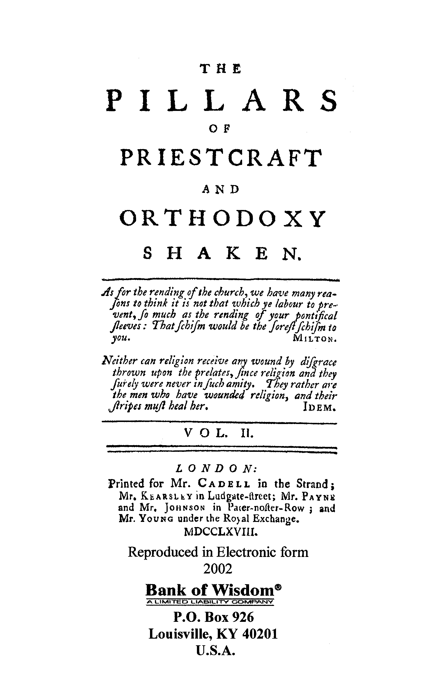 The Pillars of Priest Craft and Othodoxy Shaken, Vol. 2 of 4 Vol